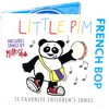 Little Pim: Französisch Bop