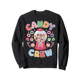 Candy Land Candy Crew Decorations Sweetie Cute Candy Squad Sweatshirt