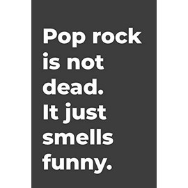 Pop rock Is Not Dead: Blank lined music journal perfect for music teachers or music lovers gift.
