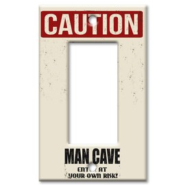 Art Plates 1-Gang Rocker (Decora) OVERSIZE Switch Plate - OVER SIZE Decorative Metal Wall Plate - Caution Man Cave - (Made in USA)