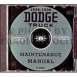 FOR OWNERS, MECHANICS & RESTORERS - 1934 1935 1936 DODGE TRUCK & PICKUP REPAIR SHOP & SERVICE MANUAL CD FOR LC, LE-16, LE-17, LE-21, LE-22, LE-30, LE-31, LE-32, LF-35, LF-36, LF-37, LG-40, LG-41, LG-42, LG-43, LH-45, LH-46, LH-47, LH-48