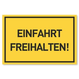 Einfahrt Freihalten Signs (30 x 20 cm Plastic) - Ausfahrt freihalten Sign - Nie Wieder zugeparkt - Auch Gegenüber - (Yellow)