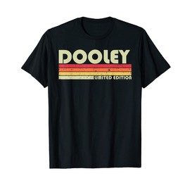 DOOLEY Surname Funny Retro Vintage 80s 90s Birthday Reunion T-Shirt
