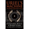 Uriel's Machine: Reconstructing the Disaster Behind Human History