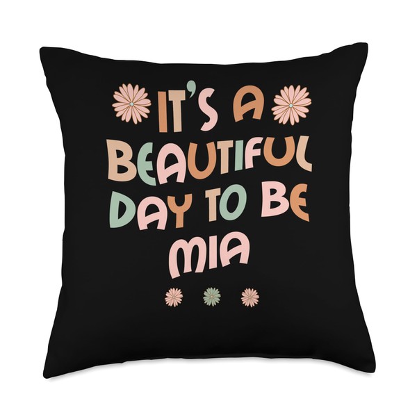 MIA Personalized Name It's A Beautiful Day MIA Throw Pillow