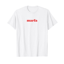 Retro Chic Texas Marfa T-Shirt T-Shirt