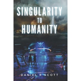 Singularity to Humanity