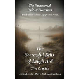 The Sorrowful Bells of Lough Ard