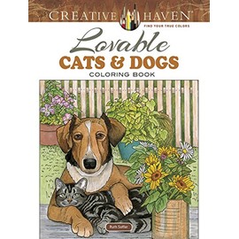 Creative Haven Lovable Cats and Dogs Coloring Book (Creative Haven Coloring Books)