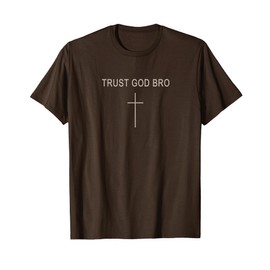 Mens Trust God Bro Funny Christian Minimalist Faith Kids Boy T-Shirt