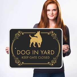 Sigo Signs, Dog in Yard Keep Gate Closed Sign, 18x24 Inches, Rust Free .063 Aluminum, Fade Resistant, Indoor/Outdoor Use, Made in USA