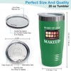 Flairy Land Makeup Artist Tumbler 20oz Green -Wake Up And