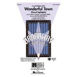 Wonderful Town: Choral Highlights. mixed choir (SATB) and piano (instruments). Partition de chœur.