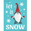 Stencils by Joanie Joanie Gnome Stencil Let It Snow Christmas