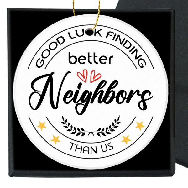 Christmas Ornament for Neighbor Funny Gift Ceramic Keepsake,Good Luck Finding
