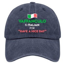 Vaffanculo is Italian for Have A Nice Day Cap Runners Hat Navy Blue Womens Baseball Hat Gifts for Her Beach Cap