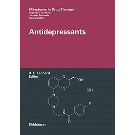 Antidepressants (Milestones in Drug Therapy)