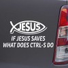 Custom Brother - IF Jesus Saves What Does CTRL S