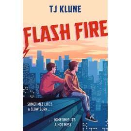 Flash Fire: The sequel to The Extraordinaries series from a New York Times bestselling author