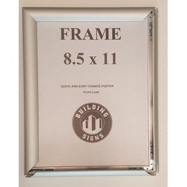 BUILDINGSIGNS.COM Silver Snap Poster Frame/Picture Frame/Notice Frame 8.5 x 11 Front Load Easy Open Snap Frame (Aluminum !!!)