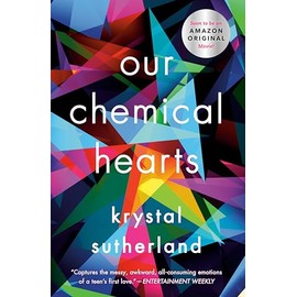 Our Chemical Hearts