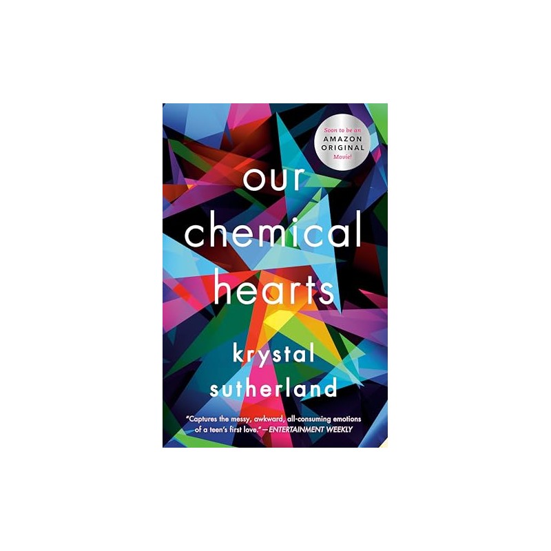 Our Chemical Hearts