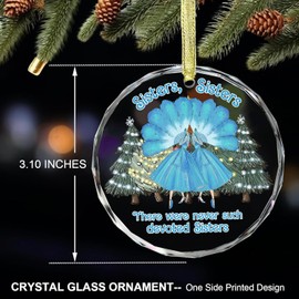 Sister Glass Christmas Ornament - White Christmas Decor - Christmas Sister Gift from Sister - Xmas Gift Sister in Law, Women Best Friend - Sisters Sisters There were Never Such Devoted Sisters