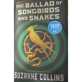 The Ballad of Songbirds and Snakes