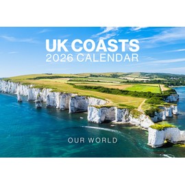 Coastal Calendar 2026 UK Coasts - Large 12 Month 2026 Calendar Month to View British Coasts - 2026 Wall Calendar UK Made by Our World