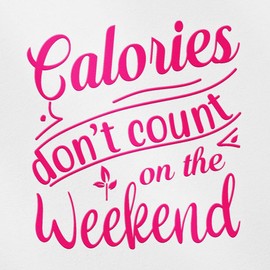 Decal Stickers of Calories Don't Count On The Weekend (Pink) (Set of 2) Luxury Weatherproof Vinyl Decal Stickers for Laptop Desktop Smartphone Car Dirt Bike Wall Room Mason Jar - NVCsticg65945PI