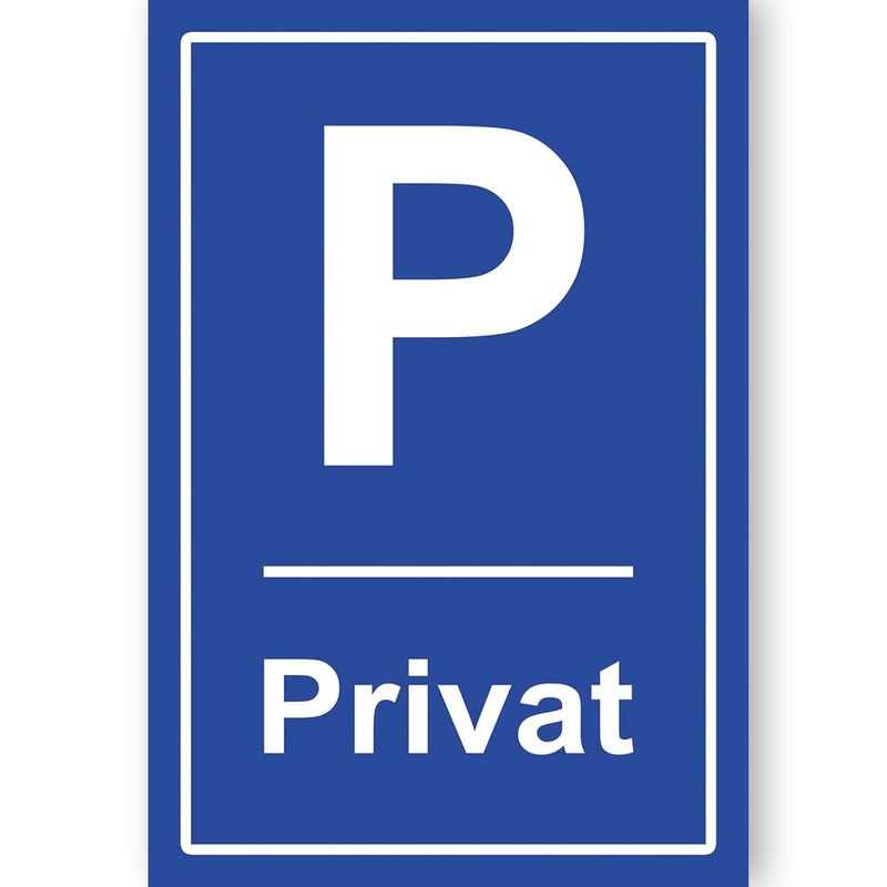Privatparkplatz Sign, 20 x 30 cm, 3 mm Thick Hard
