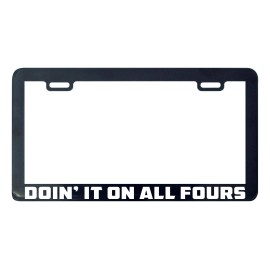 Unbranded Doin it on all fours off road 4x4 four wheel drive license plate frame holder
