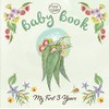 Baby Book: My First 3 Years (May Gibbs)