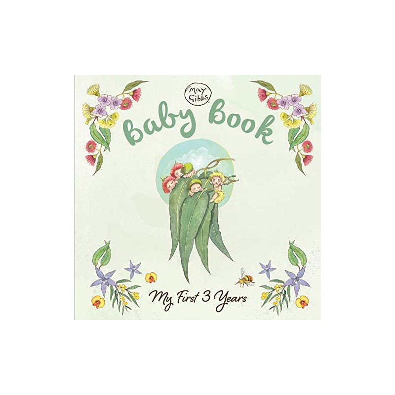Baby Book: My First 3 Years (May Gibbs)