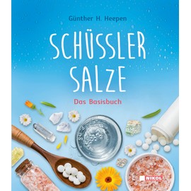 Schüßler-Salze: Das Basisbuch