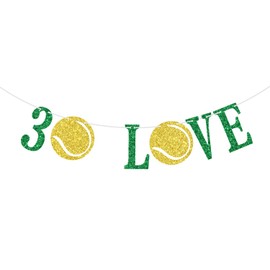 Tennis 30th Love Birthday Banner, Tennis Lover Player Thirty Birthday Party Decoration Supplies, Tennis Sport Bday Decoration, Happy 30th Bday Decorations Green & Gold Glitter