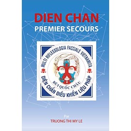 Dien Chan. Premier secour