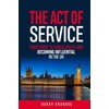 The Act of Service: Your Guide to Public Roles and