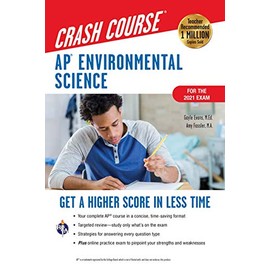 APÂ® Environmental Science Crash Course, Book + Online: Get a Higher Score in Less Time (Advanced Placement (AP) Crash Course)