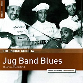 Rough Guide To Jug Band Blues
