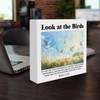 Inspirational Christian Sign Look at the Birds Wood Block Sign