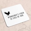 Wednesday's Child Coaster - Addams Family Full of Woe Goth
