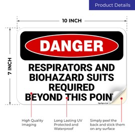 Danger Respirators and Biohazard Suits Required Beyond This Point OSHA Sign, 10x7 Inches, 4 Mil Vinyl Decal Stickers Weather Resistant, Made in USA