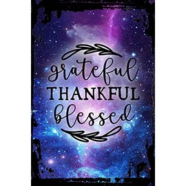 Galaxy Inspirational Funny Sign Grateful Thankful Blessed Encouraging Cute Font Vines Faith Metal Funny Sign Decor Funny Gift