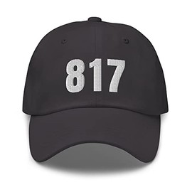 Area Code 817 Hat Fort Worth Texas Ft. Worth TX Dad Cap Embroidered Dad Hat Baseball Cap with Adjustable Buckle Strap Dark Grey