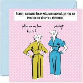 Funny Birthday Cards for Women - Stylish Women - Birthday Card for Mum Sister Daughter Grandma Aunt Girlfriend 145mm x 145mm Funny Humour Bday Greeting Cards