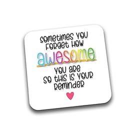 Rib Ticklerz - Funny Coaster Coffee Tea Drinks Coaster Gift For Work Colleague Work Bestie You're Awesome This Is Your Reminder Appreciation Birthday Thank You - DC17