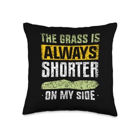 Gardening Lawn Mowing Lawn Care Gardener The Grass is Always Shorter On My Side Cut Lawn Mowing Throw Pillow, 16x16, Multicolor