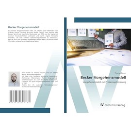 Becker Vorgehensmodell: Vorgehensmodell zur Prozessoptimierung