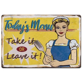 SUPERDANT Today's Menu Tin Signs Take It or Leave It Metal Tin Signs Retro Sign Kitchen Metal Wall Art Funny Quotes Sign for Kitchen Home Restaurants Cafes Bars Pub Man Cave Wall Plaque Decor